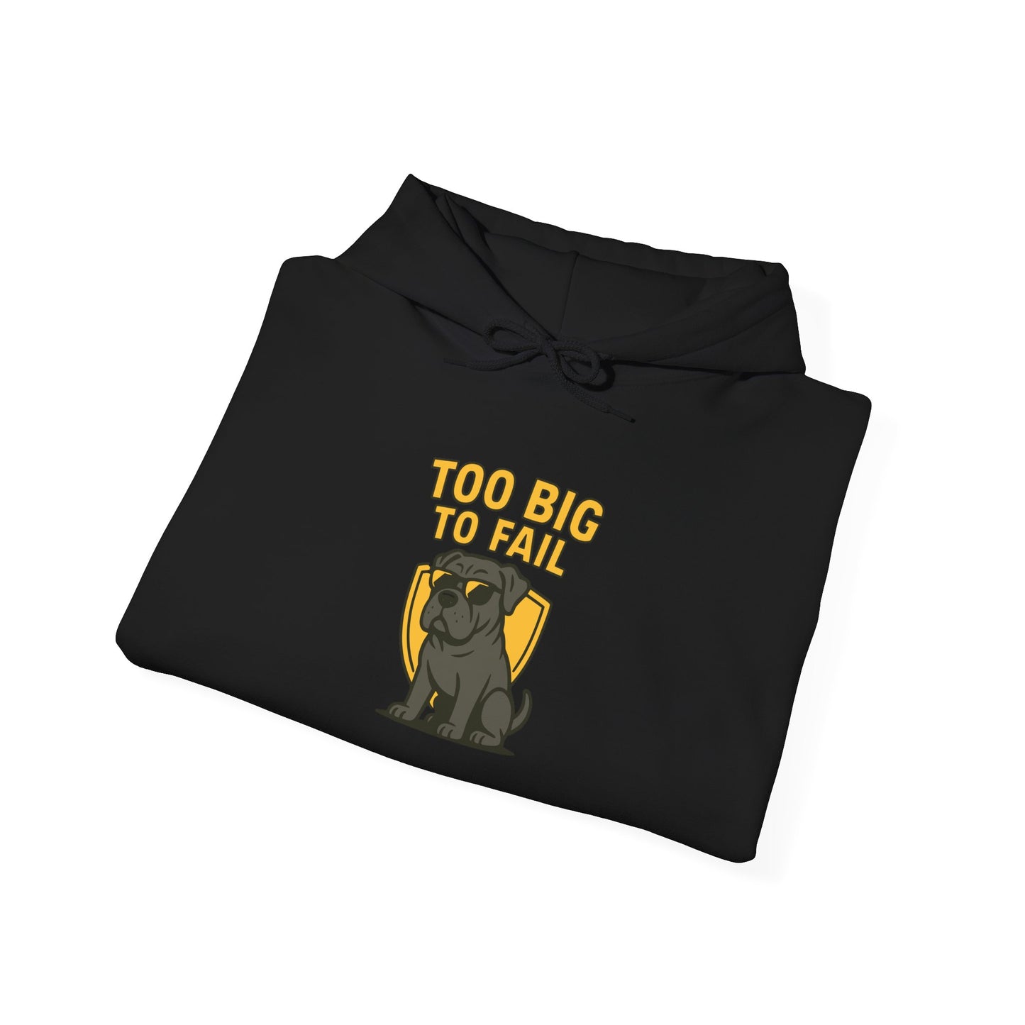 Too Big To Fail Funny Corso Hoodie Sweatshirt