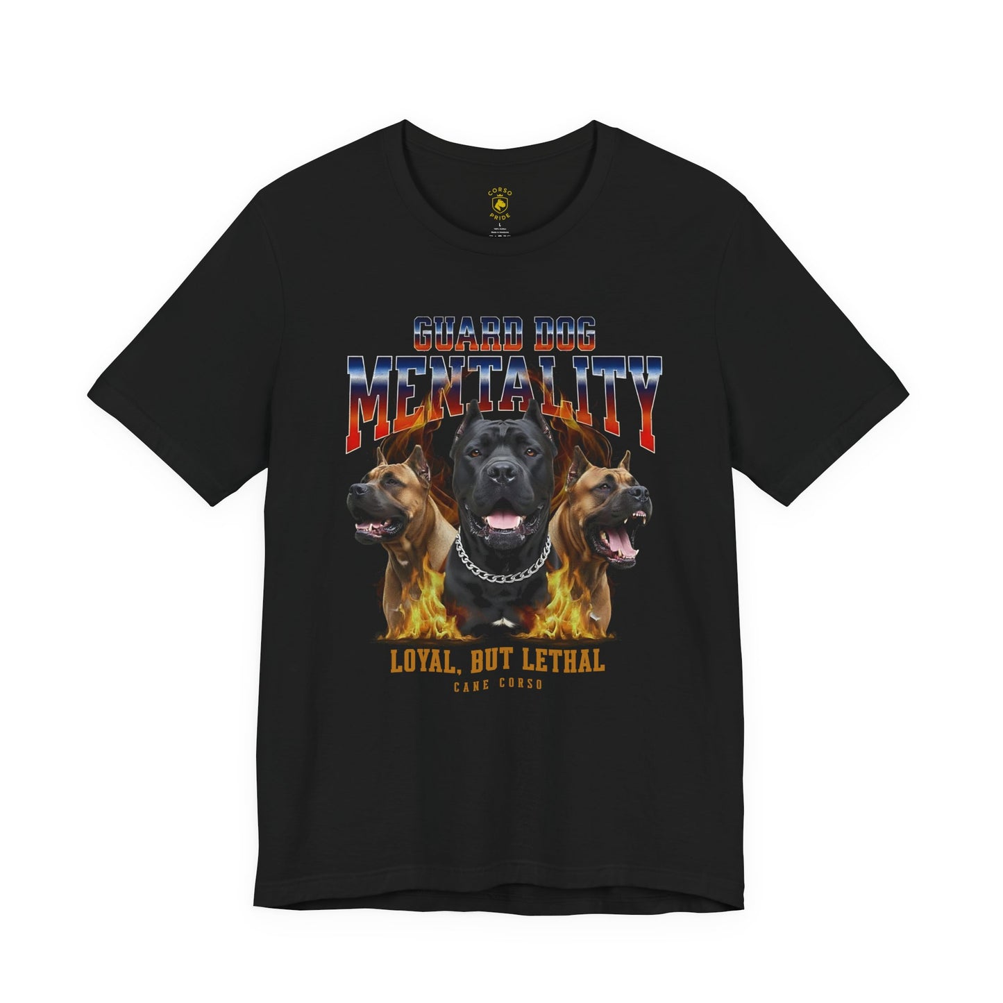 Cane Corso Guard Dog Mentality Fire Design T-shirt