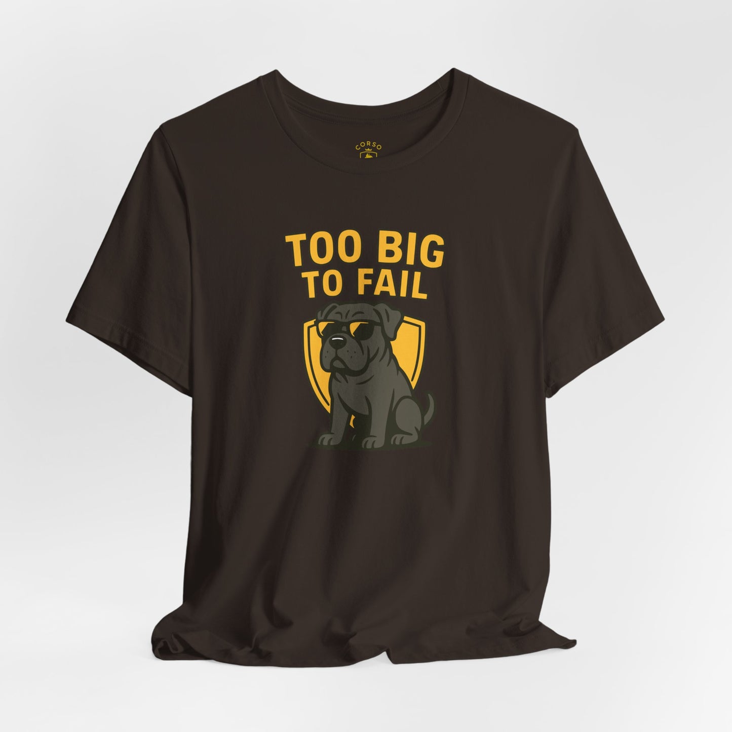 Cane Corso “Too Big To Fail” Cartoon T-Shirt
