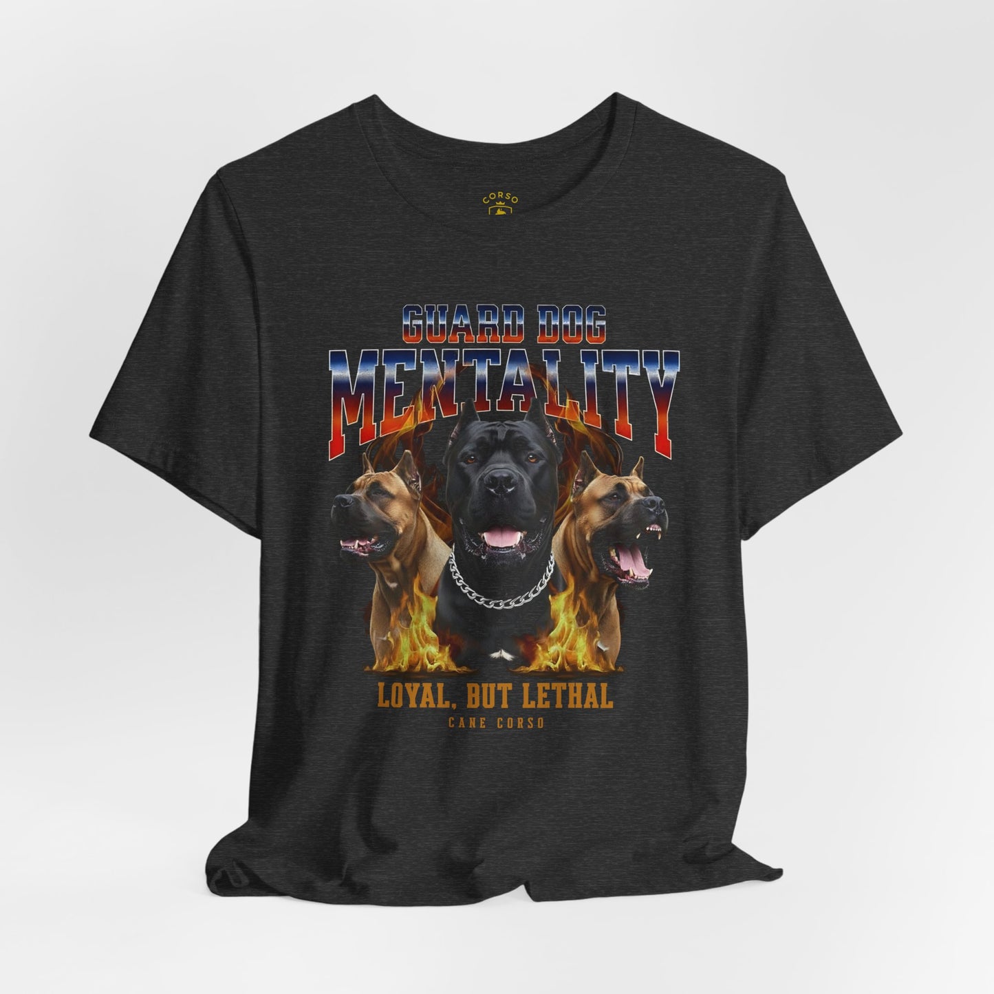 Cane Corso Guard Dog Mentality Fire Design T-shirt