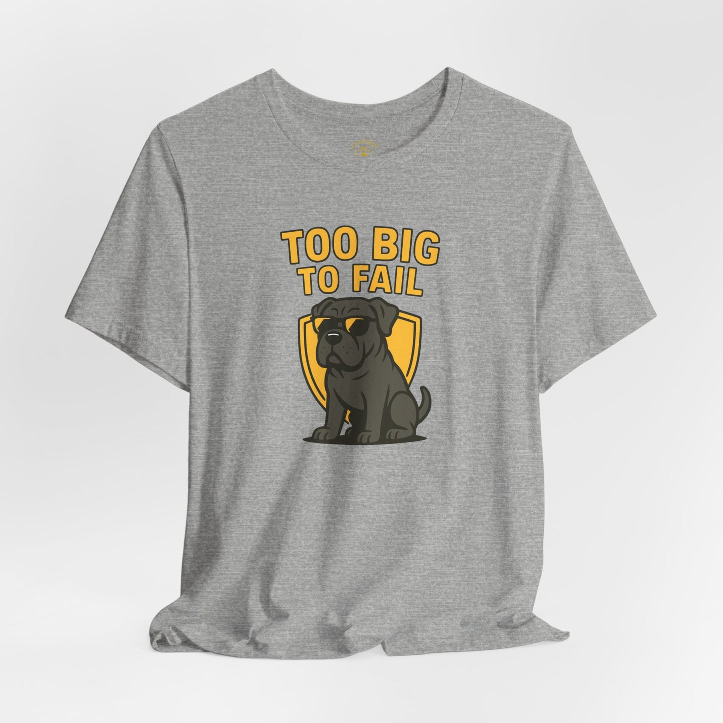 Cane Corso “Too Big To Fail” Cartoon T-Shirt
