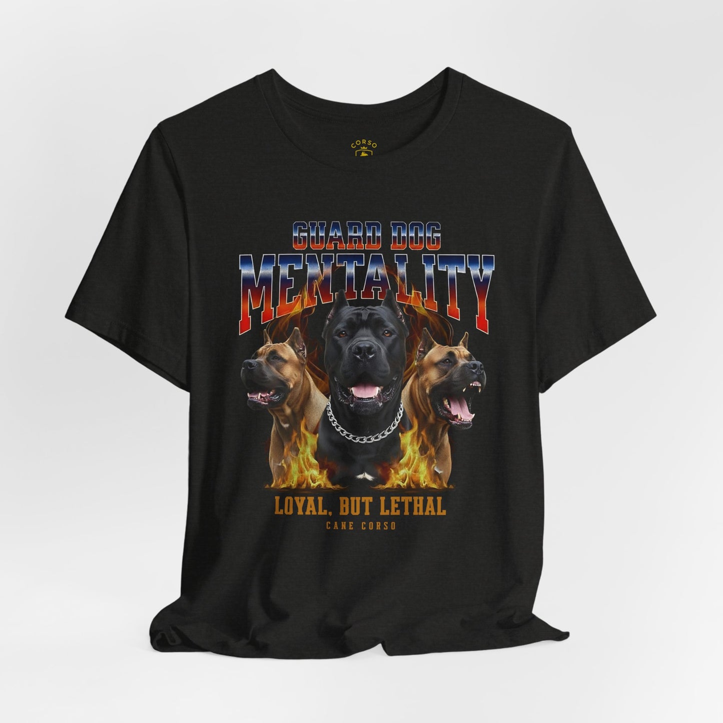 Cane Corso Guard Dog Mentality Fire Design T-shirt