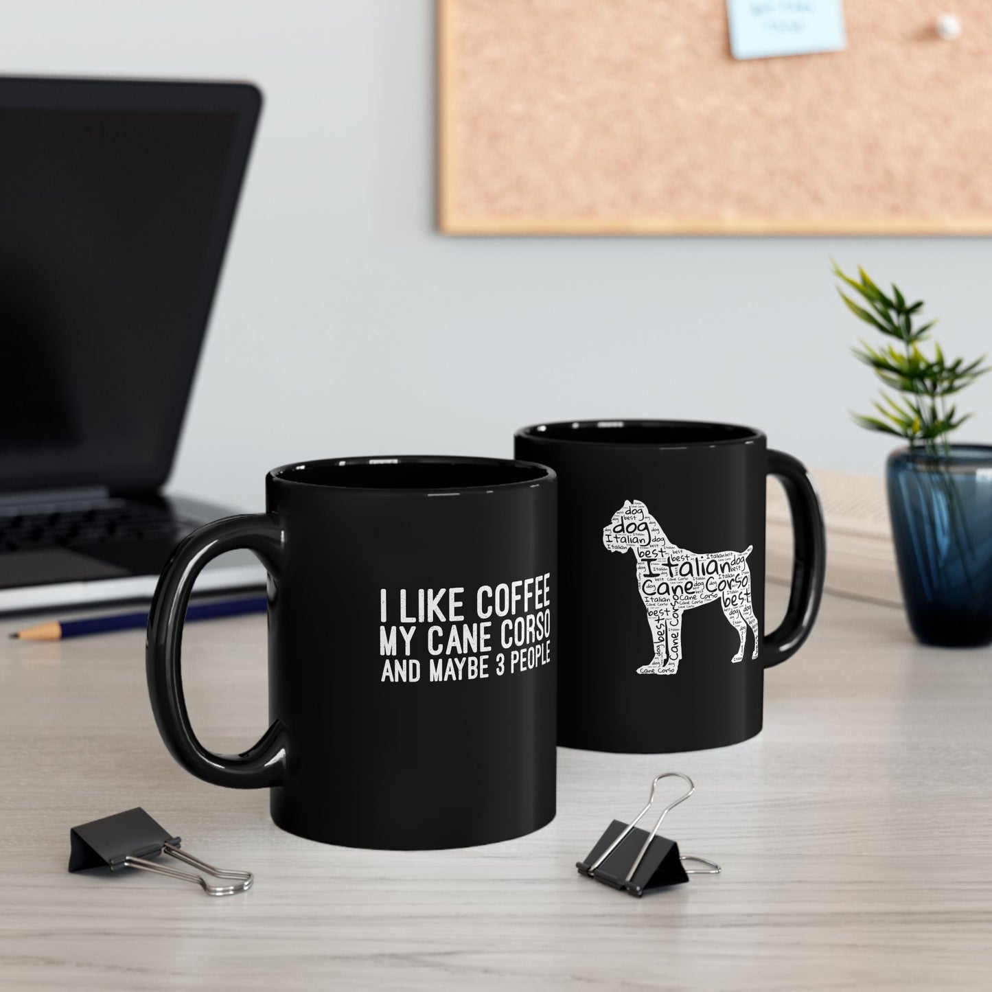 Funny Cane Corso Coffee Black Mug (11oz, 15oz)