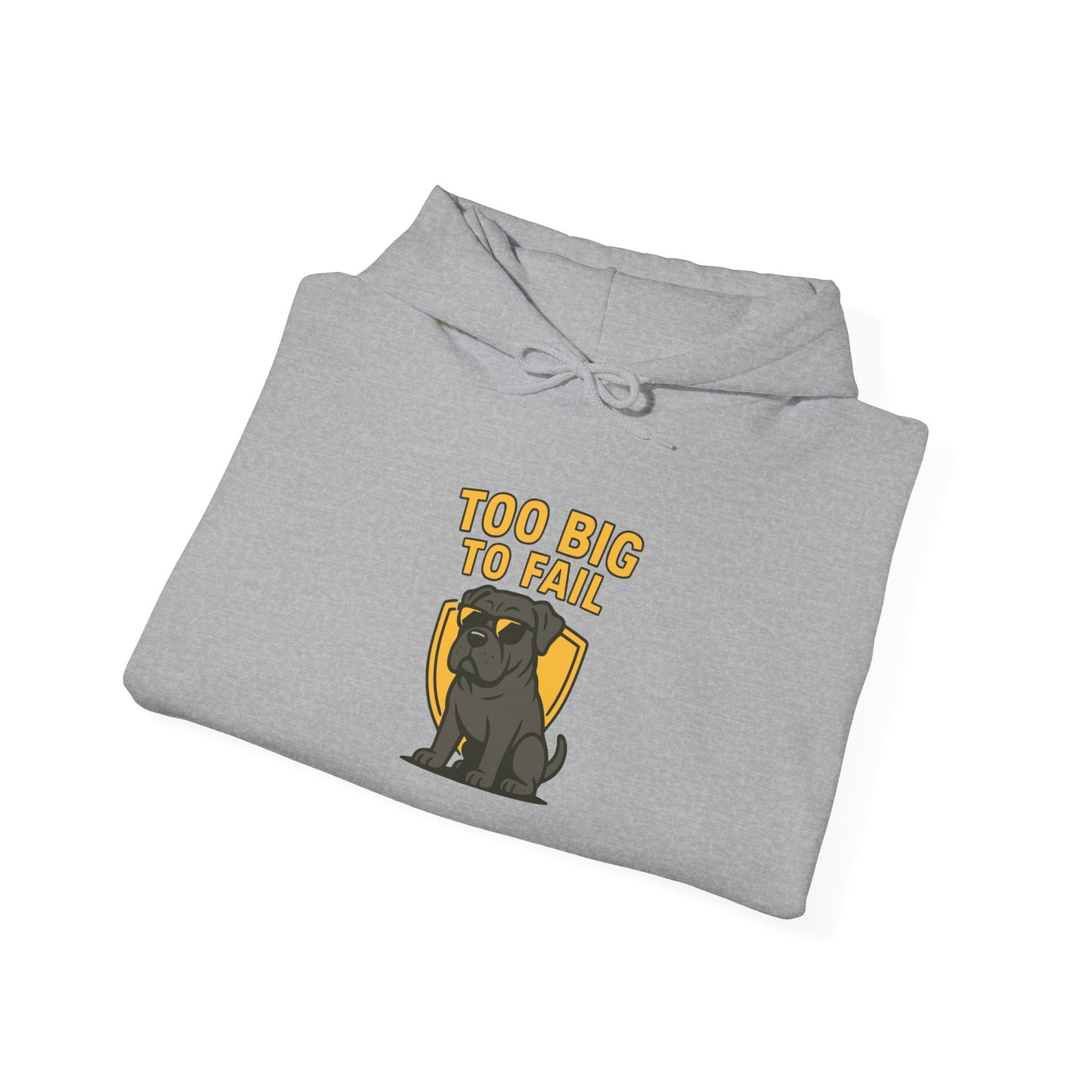 Too Big To Fail Funny Corso Hoodie Sweatshirt