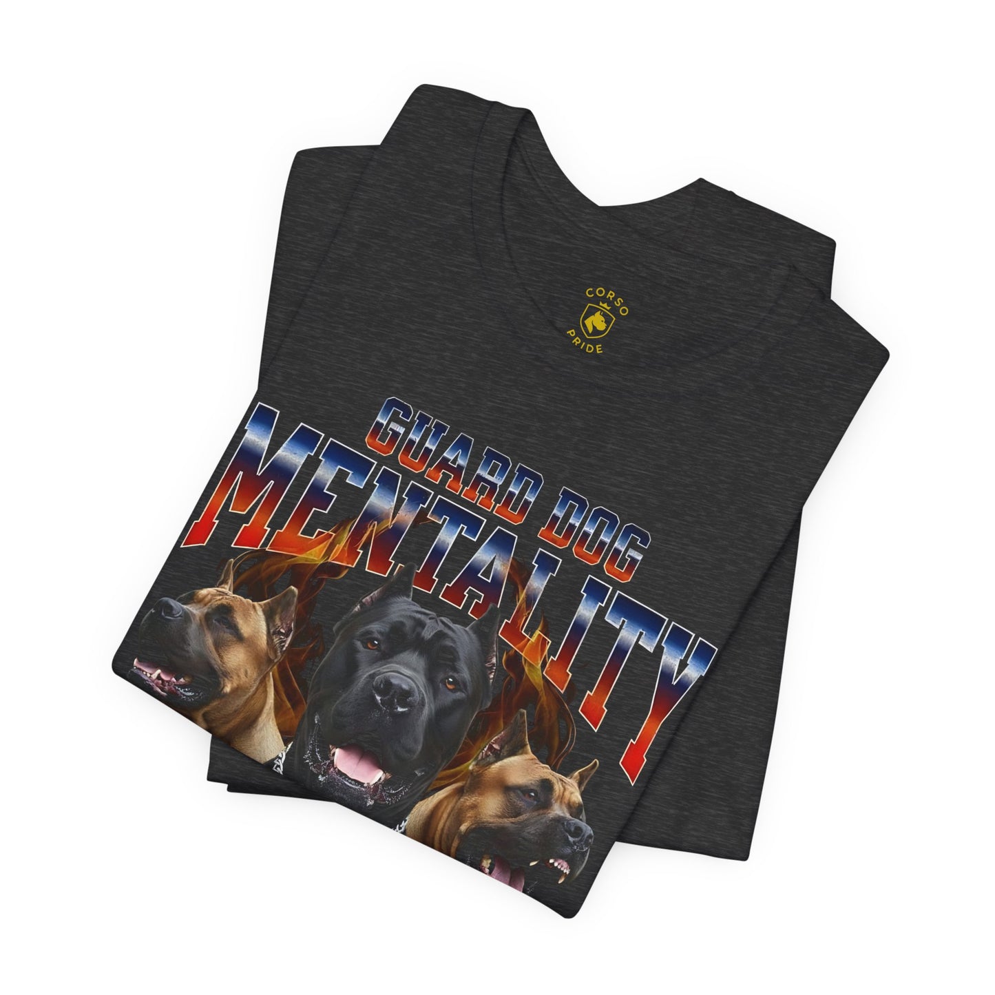 Cane Corso Guard Dog Mentality Fire Design T-shirt