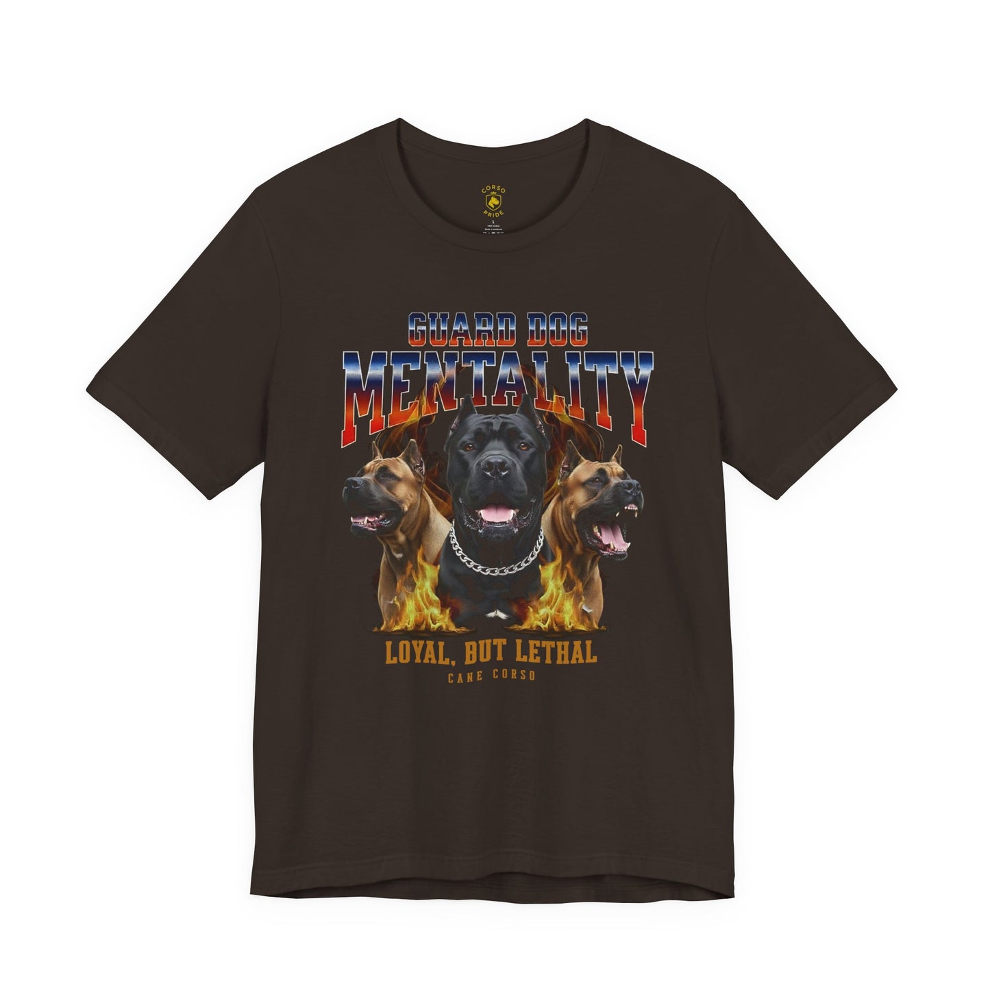 Cane Corso Guard Dog Mentality Fire Design T-shirt