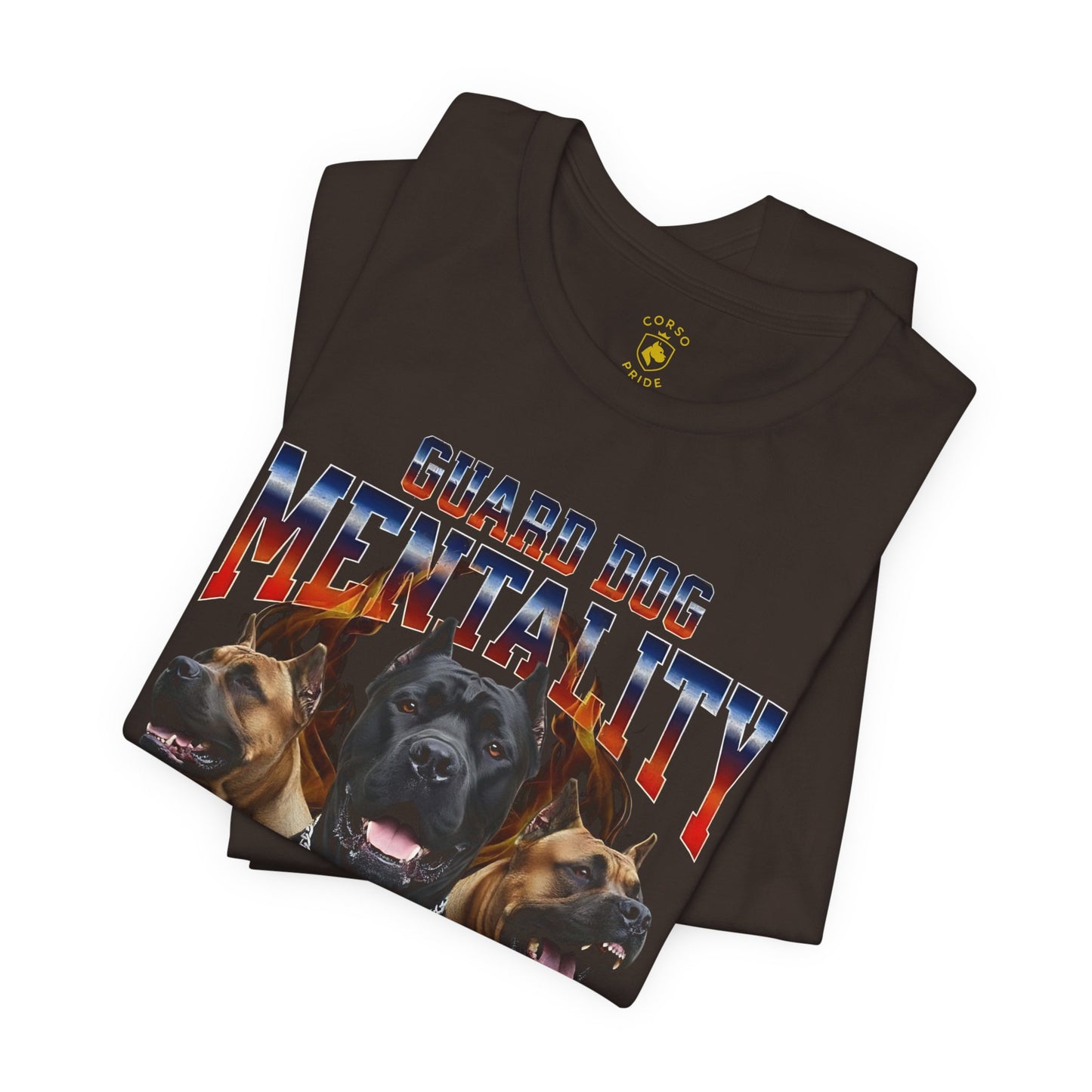 Cane Corso Guard Dog Mentality Fire Design T-shirt